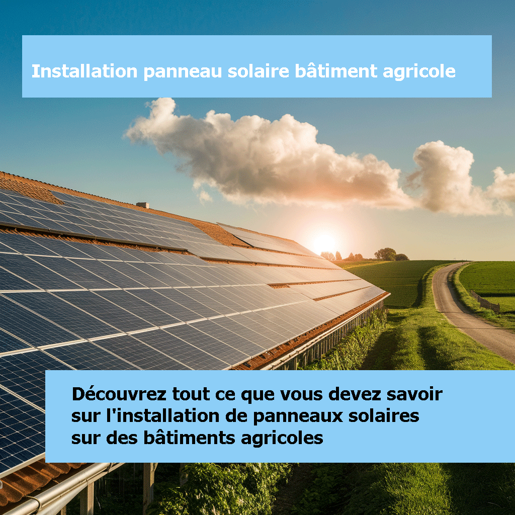 installation panneau solaire batiment agricole

